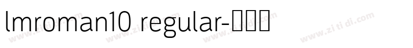 lmroman10 regular字体转换